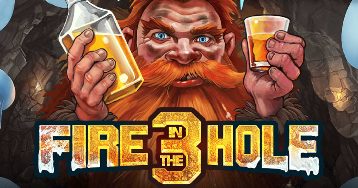 Fire in the Hole 3 Nolimit City
