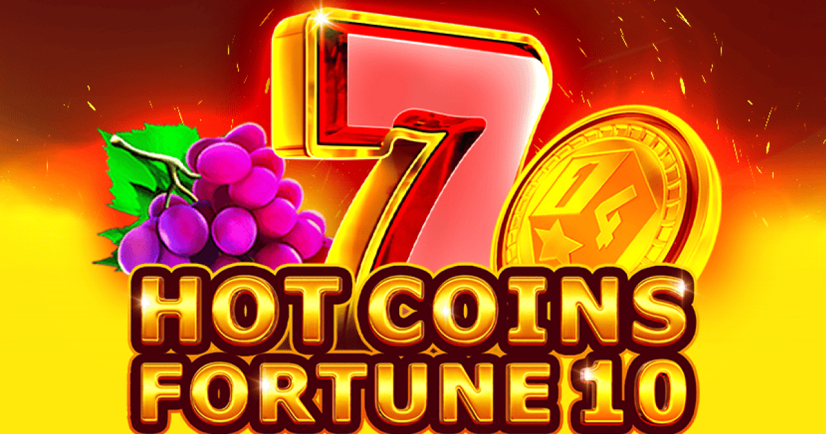 Hot Coins Fortune 10
