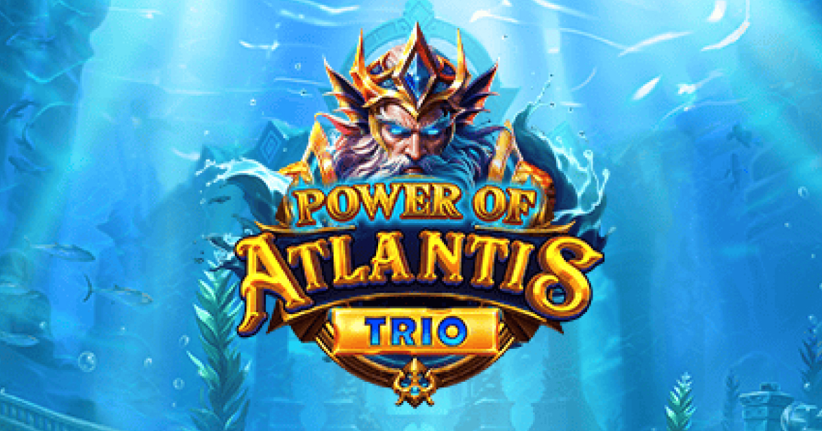 Power of Atlantis Trio Booming Games